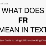 FR Meaning in Text: The Real Guide to Using It Without Looking Clueless