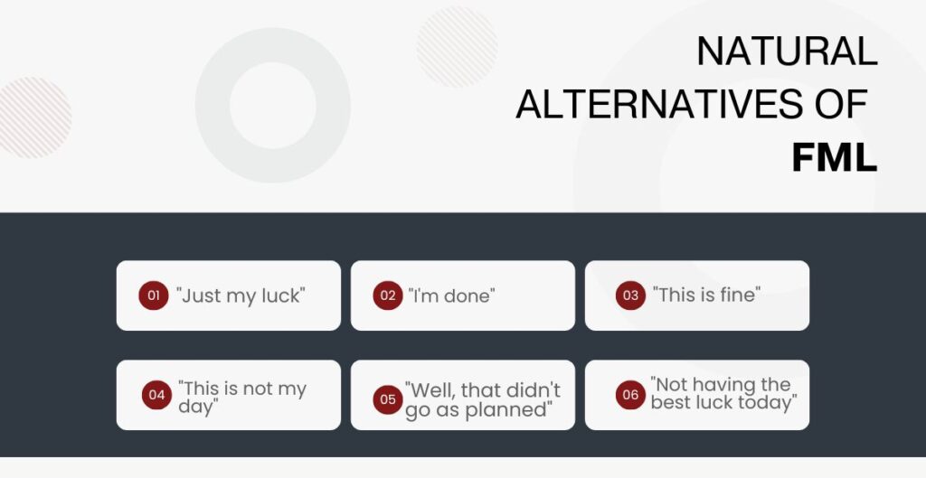 Natural Alternatives to replace FML in text conversations