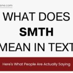What Does SMTH Mean in Text? Here's What People Are Actually Saying