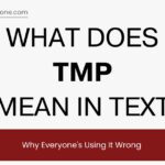 What Does TMP Mean in Text? Why Everyone's Using It Wrong