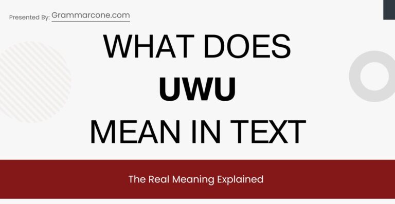What Does UWU Mean in Text? The Real Meaning Explained